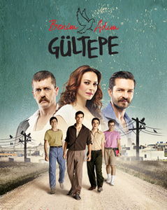 Меня зовут Гюльтепе турецкий сериал