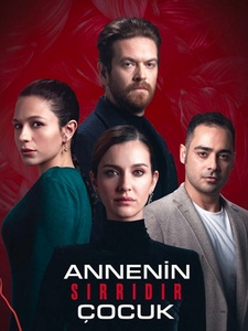 Ребенок - Тайна Матери (Турция)